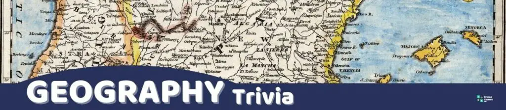 GEOGRAPHY TRIVIA Image