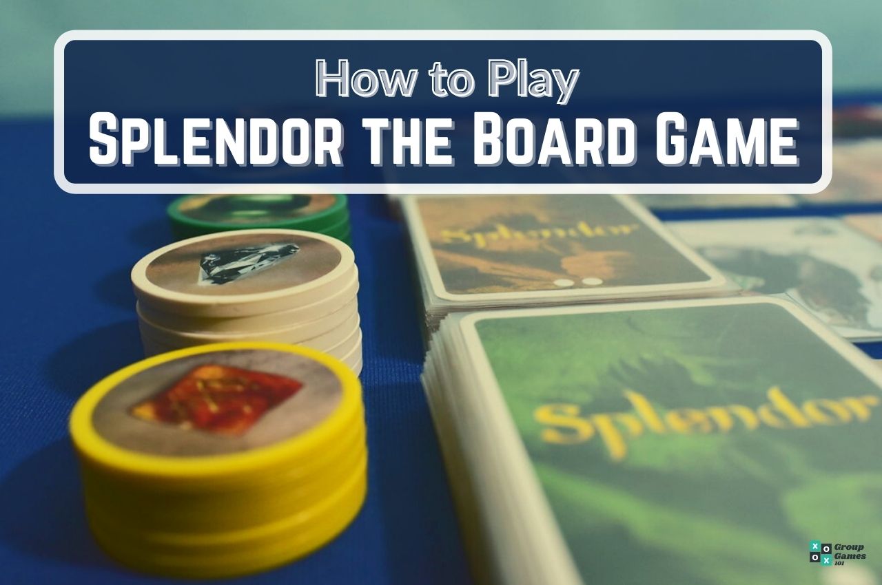 How To Play Splendor Board Game Rules And Instructions