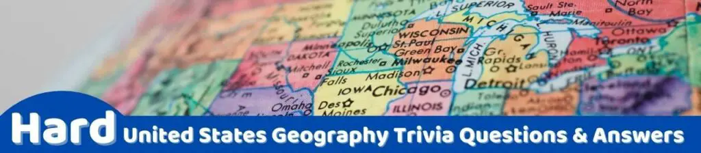 hard united states geography trivia questions image
