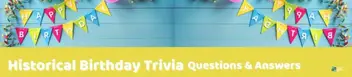 67 Birthday Trivia Questions And Answers Group Games 101
