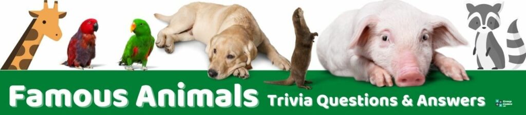 Famous Animals Trivia Image