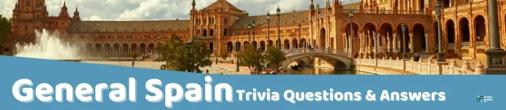 General Spain Trivia Questions & Answers Image