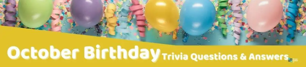 October Birthday Trivia Questions Image