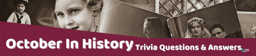 October In History Trivia Questions Image