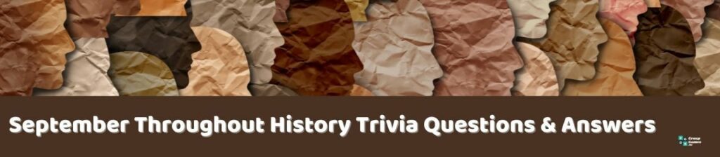 September Throughout History Trivia Image