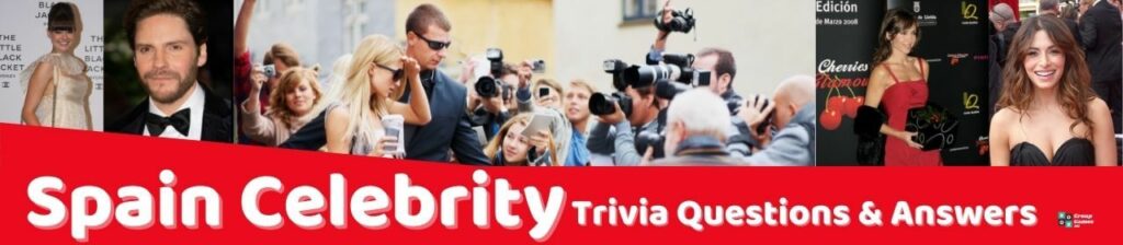 Spain Celebrity Trivia Questions & Answers Image
