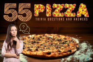 55 Pizza Trivia Questions (and Answers) | Group Games 101