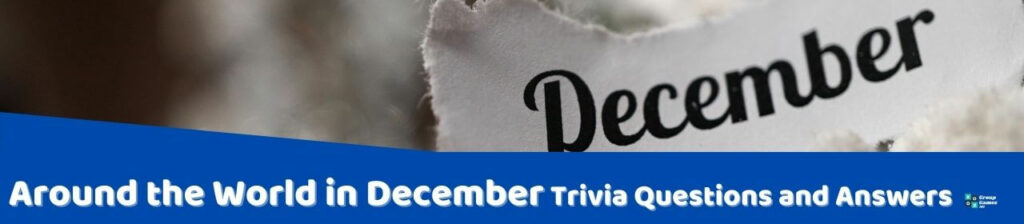 Around the World in December Trivia Image