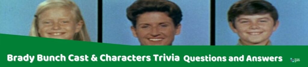 Brady Bunch Cast & Characters Trivia Image