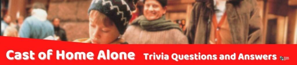 Cast of Home Alone Trivia Image