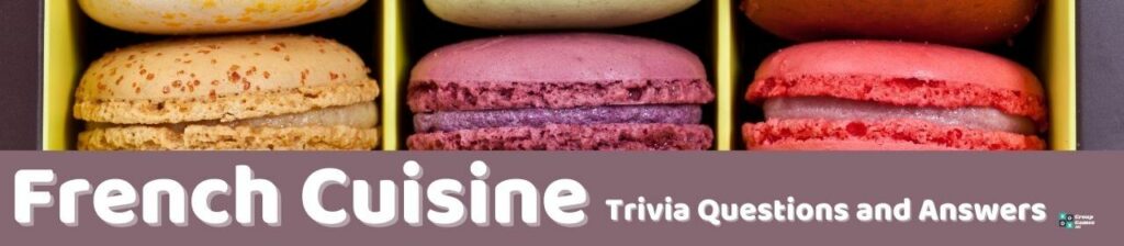 French Cuisine Trivia Image