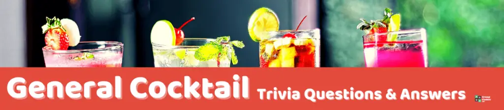 General Cocktail Trivia Image