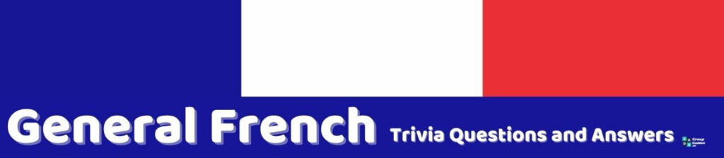 General French Trivia Image