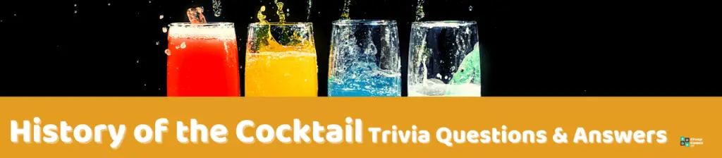 History of the Cocktail Trivia Image