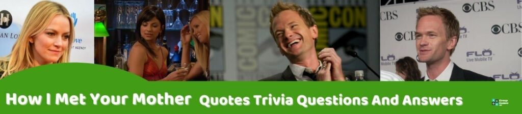 How I Met Your Mother Quotes Trivia Image