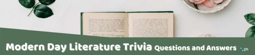 Modern Day Literature Trivia Image