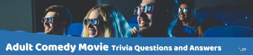 Adult Comedy Movie Trivia Image