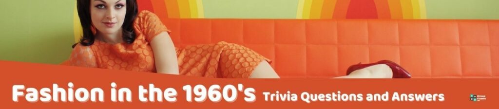 Fashion in the 1960's Trivia Image