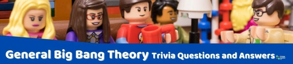 General Big Bang Theory Trivia Image