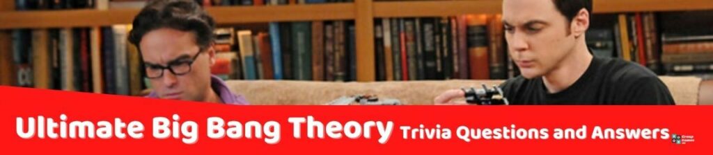 Ultimate Big Bang Theory Trivia Image