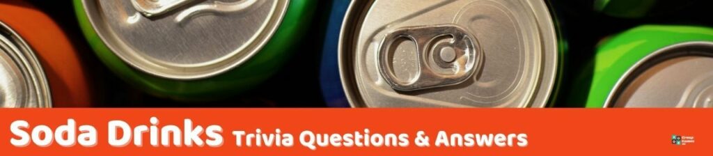 Soda Drinks Trivia Image