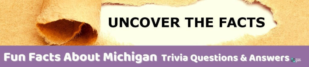 Fun Facts About Michigan Trivia Image
