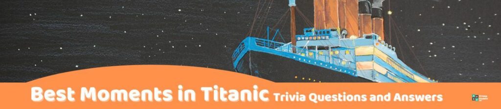 Best Moments in Titanic Trivia Image