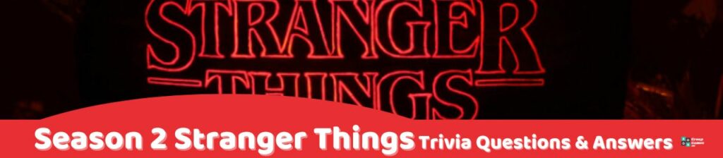 Season 2 Stranger Things Trivia Image