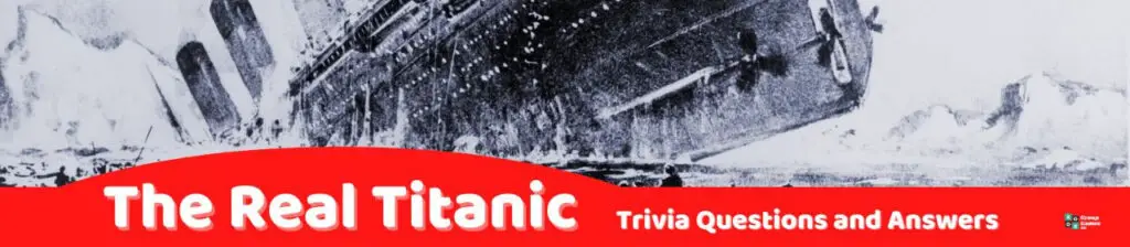 The Real Titanic Trivia Image