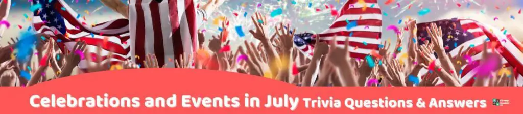 Celebrations and Events in July Image