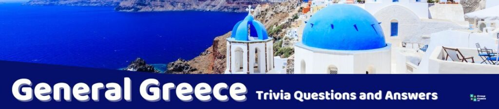 General Greece Trivia Image