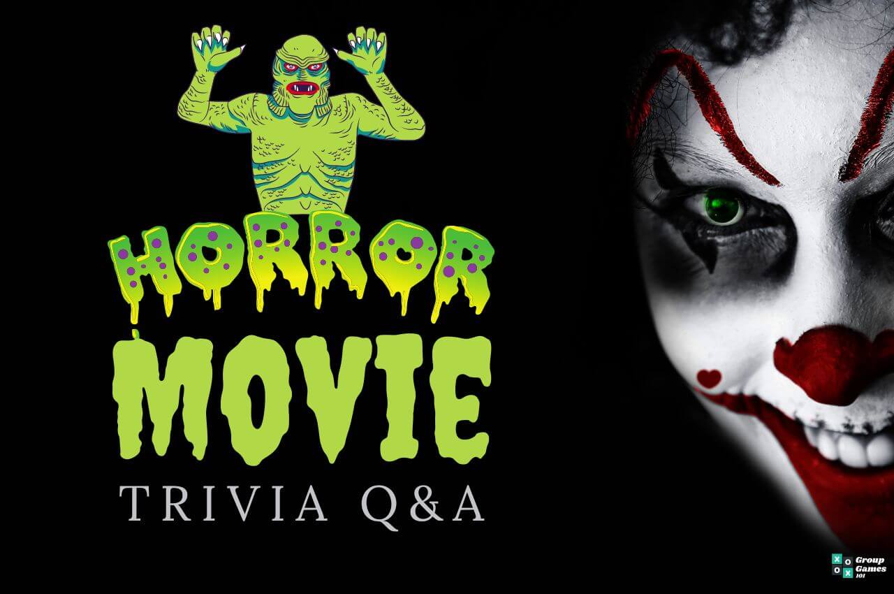 47 Fun Horror Movie Trivia Questions and Answers Printable