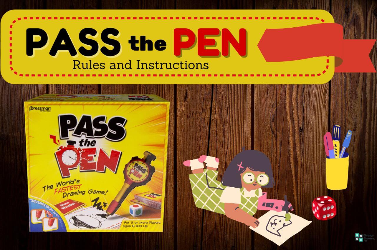 Pass the Pen rules Image