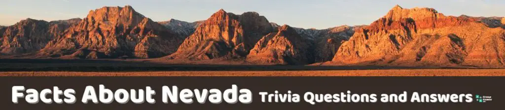 Facts About Nevada Trivia Image