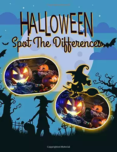 Halloween Spot The Difference: Great Halloween Picture Puzzle Activity Books For Adults, Tweens