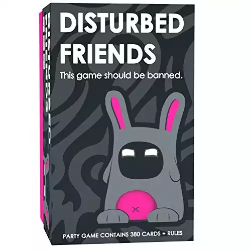 Disturbed Friends – This party game should be banned.