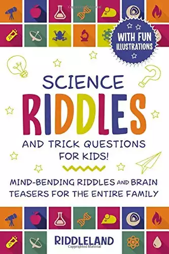 Science Riddles and Trick Questions for Kids