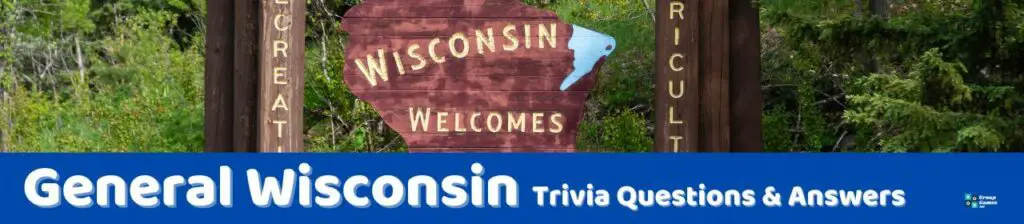 General Wisconsin Trivia Image