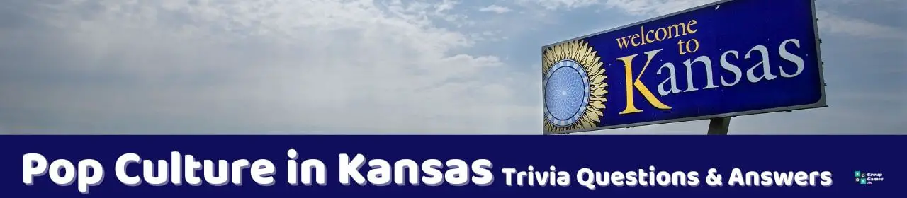 31 Kansas Trivia Questions (and Answers) | Group Games 101