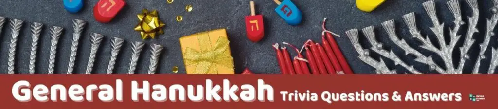 33 Hanukkah Trivia Questions and Answers Group Games 101