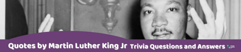 Quotes by Martin Luther King Jr Trivia image