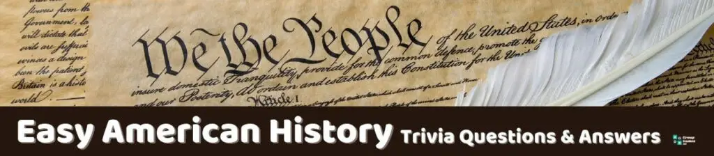 Easy American History Trivia