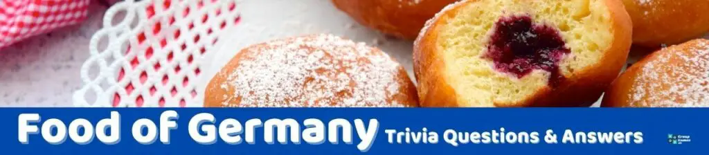 Food of Germany Trivia