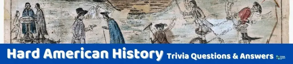 Hard American History Trivia