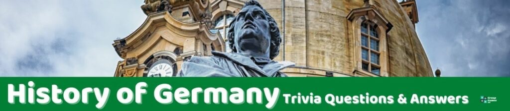 History of Germany Trivia