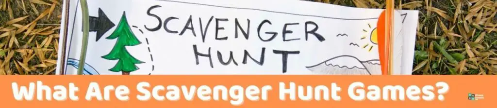 What Are Scavenger Hunt Games image