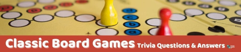 Classic Board Games Trivia