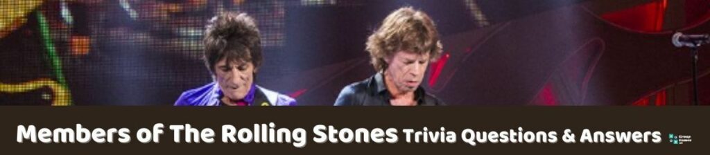 Members of The Rolling Stones Trivia