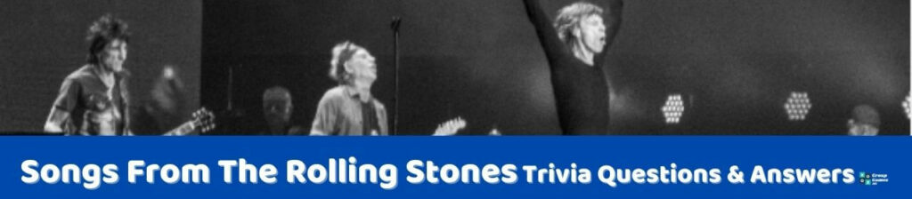 Songs From The Rolling Stones Trivia
