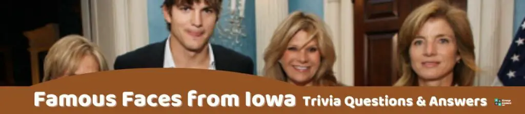 Famous Faces from Iowa